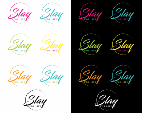 SLAY FOR LIFE entry by SN
