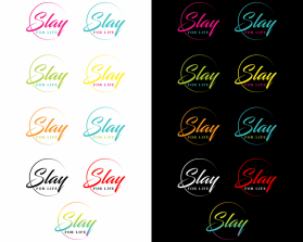 Winning entry: SLAY FOR LIFE entry by SN