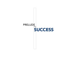 Prelude to Success entry by Rouxy