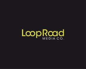 Loop Road Media Co.  entry by shanks