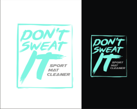 Don't Sweat It entry by kembarloro