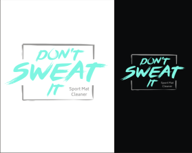 Don't Sweat It entry by kembarloro