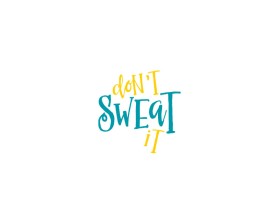 Don't Sweat It entry by DAC Design