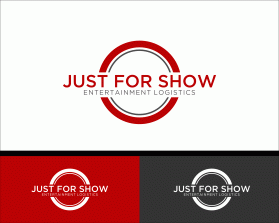 Just For Show Entertainment Logistics entry by Super