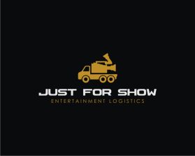 Just For Show Entertainment Logistics entry by El Tasador