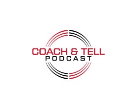 Coach &amp; Tell Podcast entry by zoki169