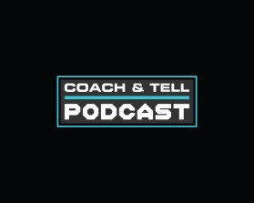 Coach &amp; Tell Podcast entry by nsdhyd