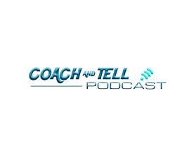 Coach &amp; Tell Podcast entry by southernflair2015