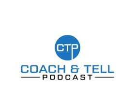 Coach &amp; Tell Podcast entry by zoki169