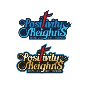 Positivity ReigHnS entry by morearts