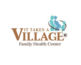It Takes A Village - Family Health Center entry by beekitty7