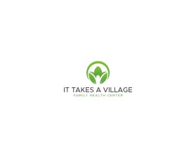 It Takes A Village - Family Health Center entry by Sonia99