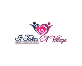 It Takes A Village - Family Health Center entry by aksa