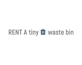 rent a tiny Dumpster entry by hellomynameisbrady