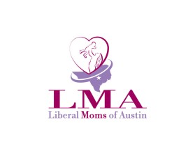 Liberal Moms of Austin entry by LanofDesign