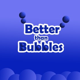 Better Than Bubbles entry by antokzulfan