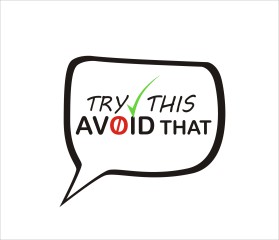 Try This Avoid That entry by Danielsy