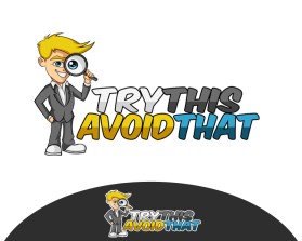 Try This Avoid That entry by CUPU