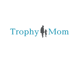 Trophy Mom entry by Fathenry