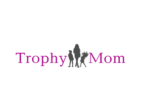 Trophy Mom entry by Fathenry