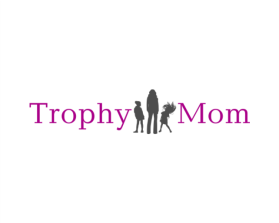 Trophy Mom entry by Fathenry