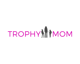 Trophy Mom entry by Fathenry