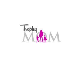 Trophy Mom entry by rSo