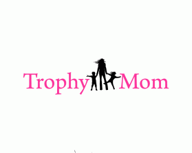 Trophy Mom entry by dsdezign