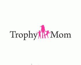Trophy Mom entry by dsdezign