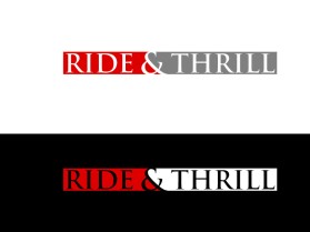 RIDE &amp; THRILL  entry by T2T