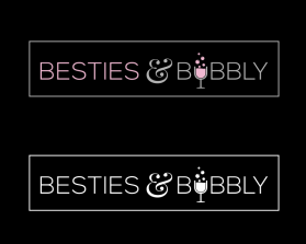 Besties &amp; Bubbly entry by marsell