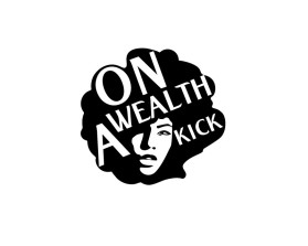 On A Wealth Kick  entry by Artisto