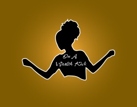 On A Wealth Kick  entry by Creativsep