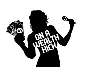 On A Wealth Kick  entry by kreativeGURU
