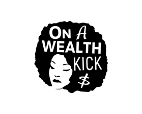 On A Wealth Kick  entry by Fathenry