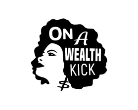 On A Wealth Kick  entry by Fathenry