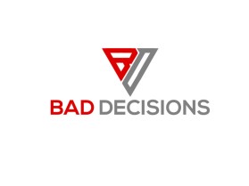 Bad Decisions entry by T2T