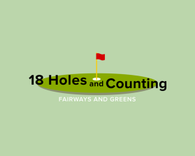 18 Holes and Counting entry by Fathenry