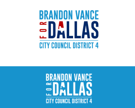 Brandon Vance for Dallas City Council District 4 entry by marsell