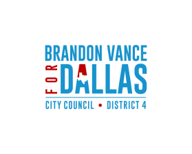 Brandon Vance for Dallas City Council District 4 entry by marsell