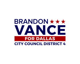 Brandon Vance for Dallas City Council District 4 entry by Fathenry