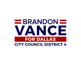 Brandon Vance for Dallas City Council District 4 entry by Fathenry