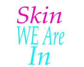 Skin We Are In entry by Janaka