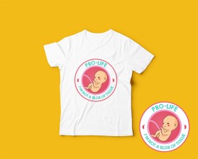 Pro-life because entry by paragraphikadesigns