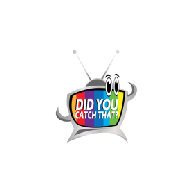 DID YOU CATCH THAT? TV Show Logo entry by balsh