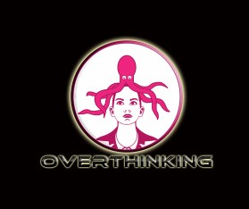 OVERTHINKING entry by wongsanus