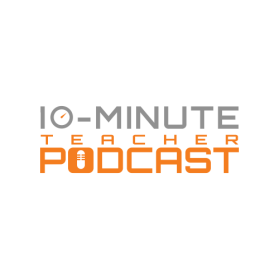 10-Minute Teacher Podcast entry by balsh