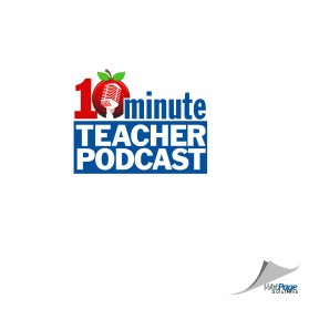10-Minute Teacher Podcast entry by Ed Stokes