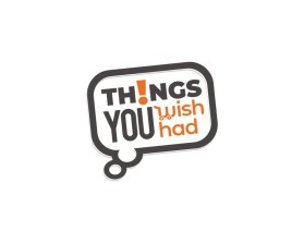Winning entry: Things you wish you had entry by punkscratch13