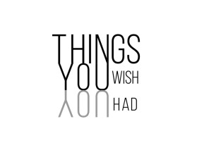 Things you wish you had entry by Jagad Langitan